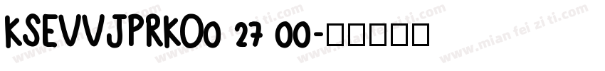 KSEVVJPRKO0 27 00字体转换